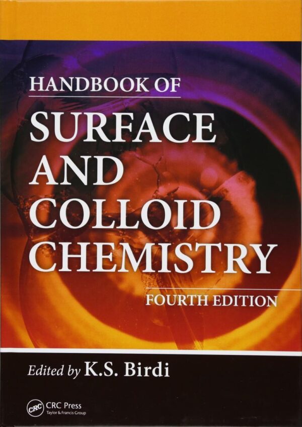 Handbook of Surface and Colloid Chemistry [Hardcover] Birdi, K. S.