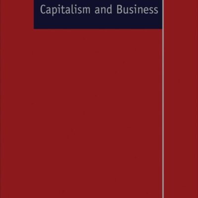 CAPITALISM AND BUSINESS, 4 VOLUMES SET