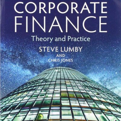 CORPORATE FINANCE THEORY AND PRACTICE, 10TH EDITION | 10TH EDITION
