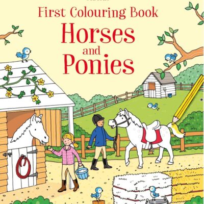 First Colouring Book: Horses And Ponies