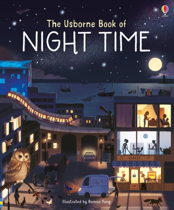 Usborne Book of Night Time: Fellini, Loren, Pucci, Paparazzi and the Swinging High Life of 1950s Rome
