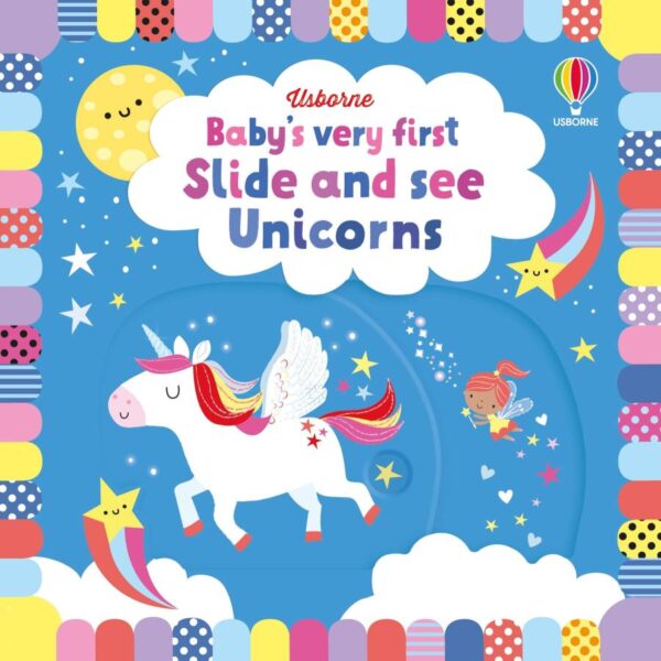 Baby'S Very First Slide And See Unicorns (Baby's Very First Books)