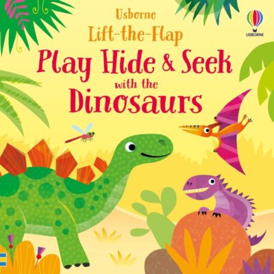 Usborne Lift-The-Flap-Play Hide & Seek With The Dinosaurs