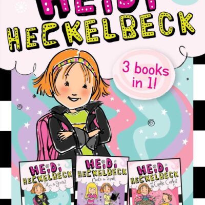 Heidi Heckelbeck 3 Books in 1!: Heidi Heckelbeck Has a Secret; Heidi Heckelbeck Casts a Spell; Heidi Heckelbeck and the Cookie Contest