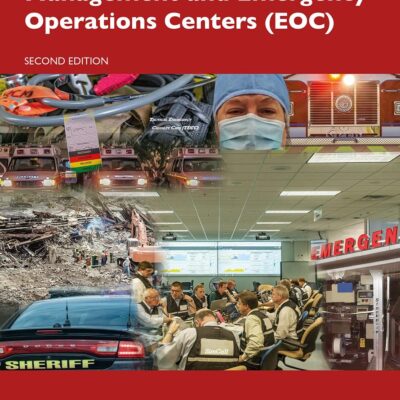 Principles of Emergency Management and Emergency Operations Centers (EOC)
