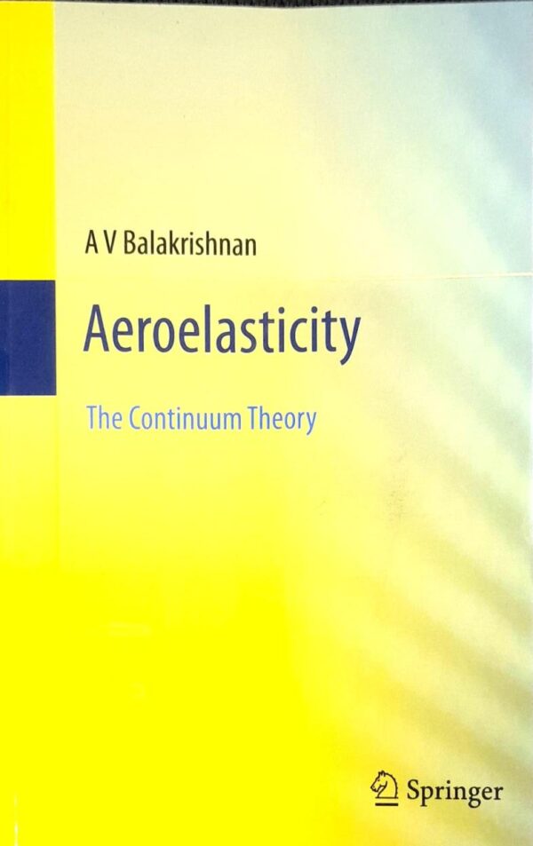 Aeroelasticity The Continuum Theory