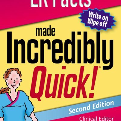 ER FACTS MADE INCREDIBLY QUICK 2ED (PB 2018) (Incredibly Easy! Series®)