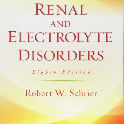 Renal And Electrolyte Disorders 8Ed (Pb 2018)