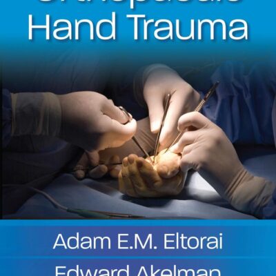 ORTHOPAEDIC HAND TRAUMA (PB 2020)