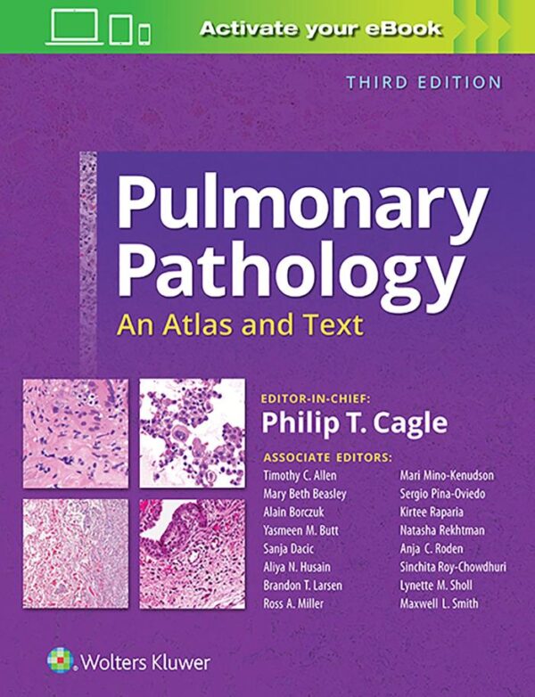 PULMONARY PATHOLOGY AN ATLAS AND TEXT 3ED (HB 2019)