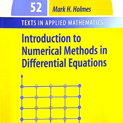 Introduction To Numerical Methods In Differential Equations (Pb 2018)