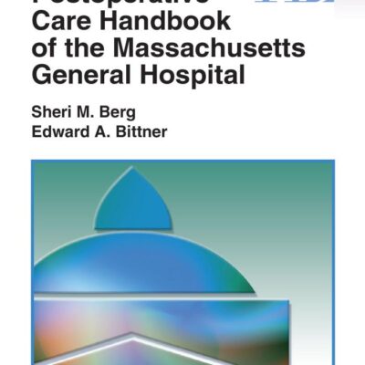 Postoperative Care Handbook Of The Massachusetts General Hospital (Pb 2018)
