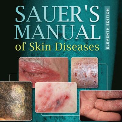 Sauers Manual Of Skin Diseases 11Ed (Hb 2017)