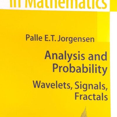 ANALYSIS AND PROBABILITY WAVELETS SIGNALS FRACTALS (SAE) (PB 2019)