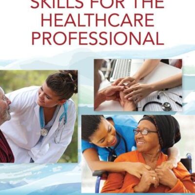 Communication Skills for the Healthcare Professional