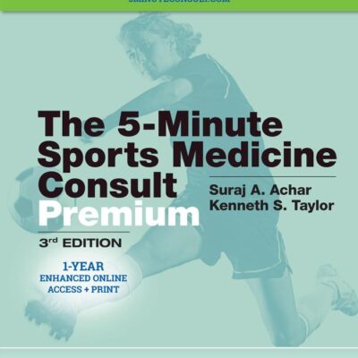 THE 5 MINUTE SPROTS MEDICINE CONSULT PREMIUM 3ED (HB 2020)