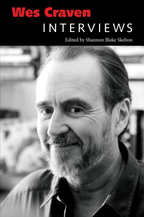 Wes Craven: Interviews (Conversations With Filmmakers)