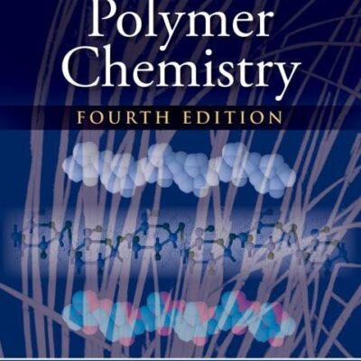 Introduction to Polymer Chemistry