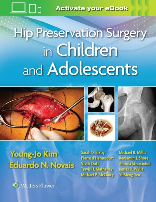 HIP PRESERVATION SURGERY IN CHILDREN AND ADOLESCENTS (HB 2021)
