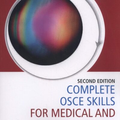 Complete Ose Skills For Medical And Surgical Finals 2Ed (Pb 2019)