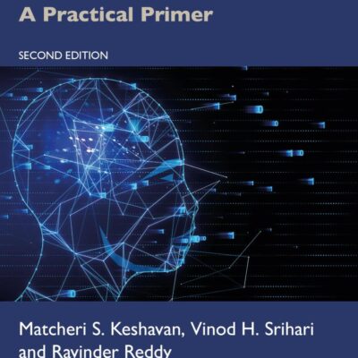 Schizophrenia: A Practical Primer