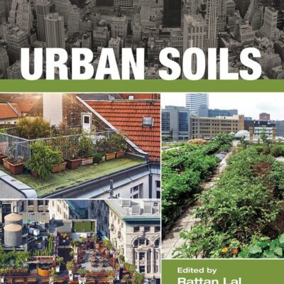 Urban Soils (Advances in Soil Science)