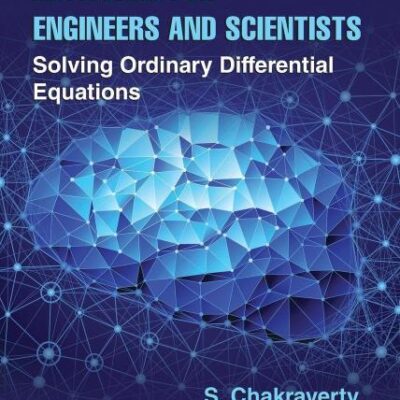 ARTIFICIAL NEURAL NETWORKS FOR ENGINEERS AND SCIENTISTS SOLVING ORDINARY DIFFERENTIAL EQUATIONS (HB 2017)