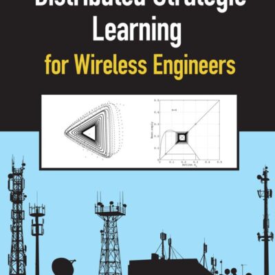 Distributed Strategic Learning for Wireless Engineers
