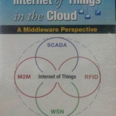 THE INTERNET OF THINGS IN THE CLOUD ( INDIAN EDITION)