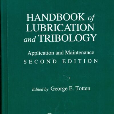 HANDBOOK OF LUBRICATION AND TRIBOLOGY
