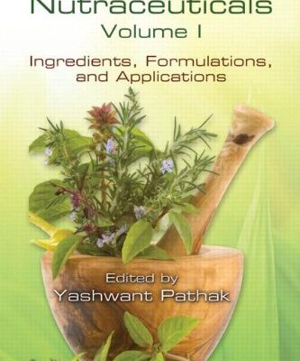 HANDBOOK OF NUTRACEUTICALS: VOLUME I, INGREDIENTS FORMULATIONS AND APPLICATIONS (SPECIAL INDIAN EDN)