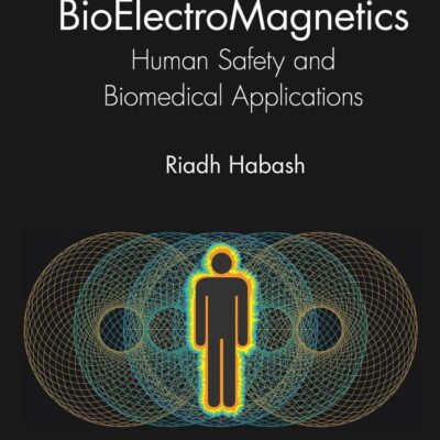 BioElectroMagnetics: Human Safety and Biomedical Applications