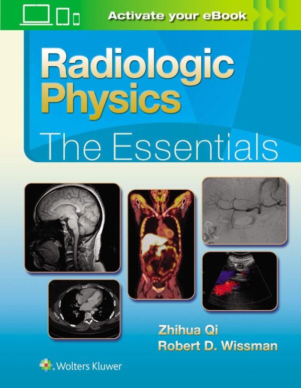 Radiologic Physics The Essentials With Access Code (Hb 2020)