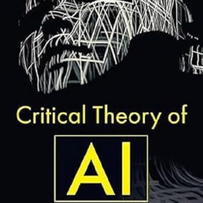 Critical Theory of AI