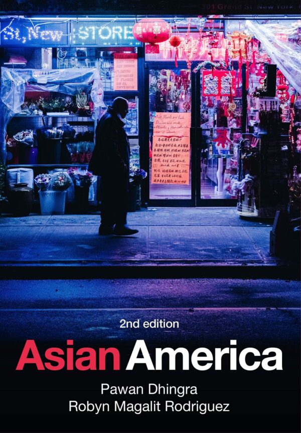 ASIAN AMERICA SECOND EDITION
