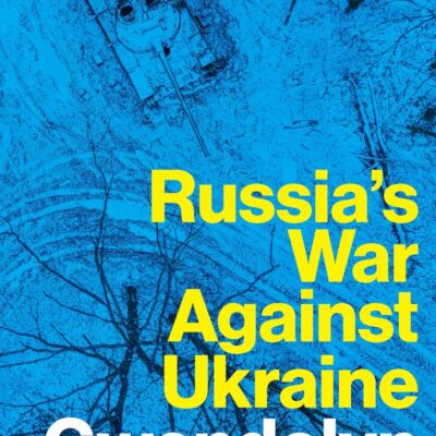 Russia's War Against Ukraine