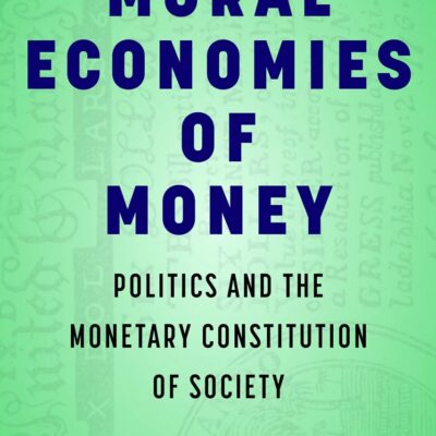 Moral Economies of Money