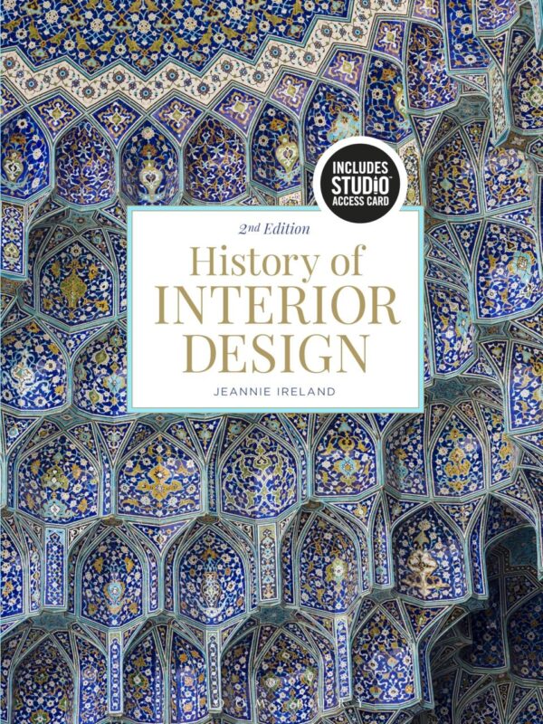 HISTORY OF INTERIOR DESIGN 2ND EDITION