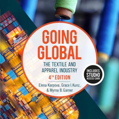 GOING GLOBAL : THE TEXTILE AND APPAREL INDUSTRY - BUNDLE BOOK + STUDIO ACCESS CARD
