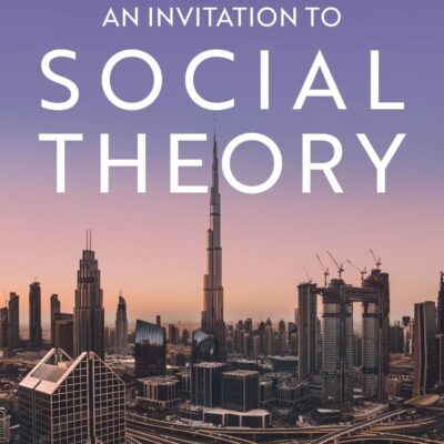 An Invitation to Social Theory