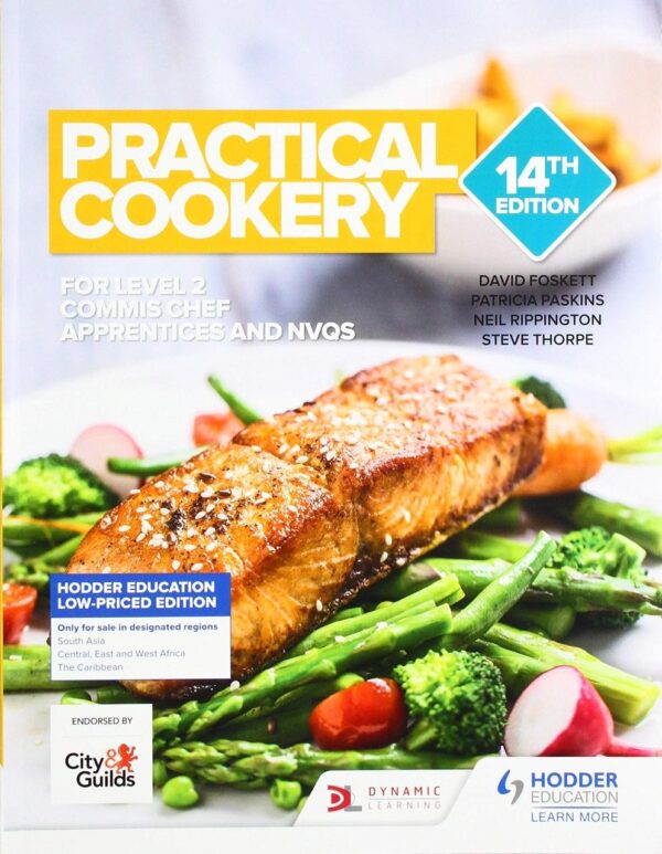 Practical Cookery for Level 2 Commis Chef Apprentices and NVQS 14Ed (PB 2019)