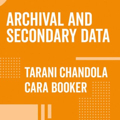 Archival and Secondary Data (The SAGE Quantitative Research Kit)