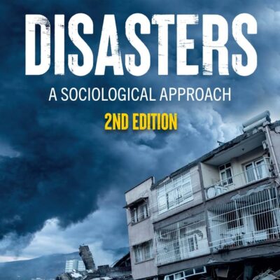 Disasters: A Sociological Approach