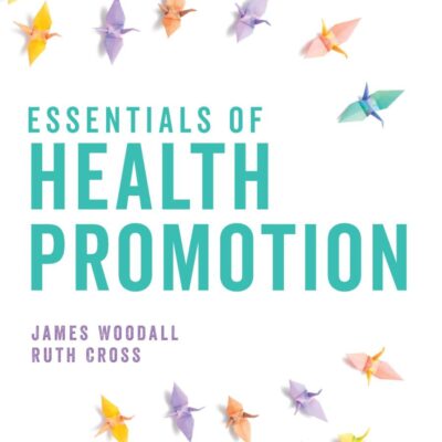 Essentials of Health Promotion