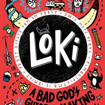 Loki: A Bad God's Guide to Making Enemies: The No. 1 bestselling series