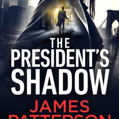 The President’s Shadow