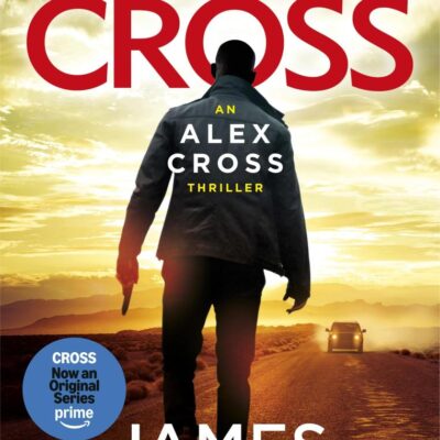 The House of Cross: (Alex Cross 32)
