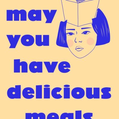 May You Have Delicious Meals
