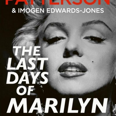 The Last Days of Marilyn Monroe