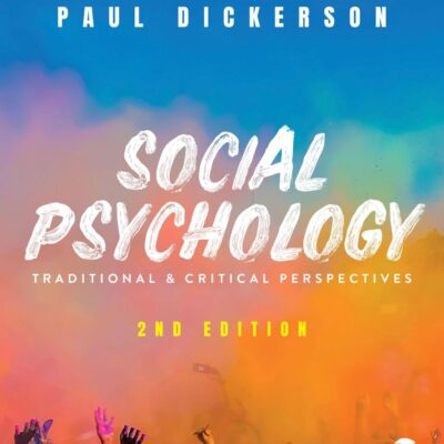 Social Psychology: Traditional and Critical Perspectives
